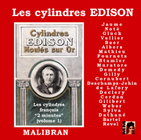 Les Cylindres Edison francais Volume 1&2  2CD 