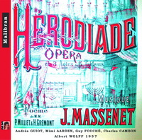 Herodiade - Jules Massenet 2 CD