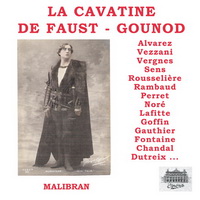 La Cavatine de Faust -  Gounod