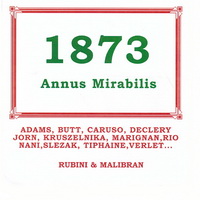Annus Mirabilis 1873 2 CD
